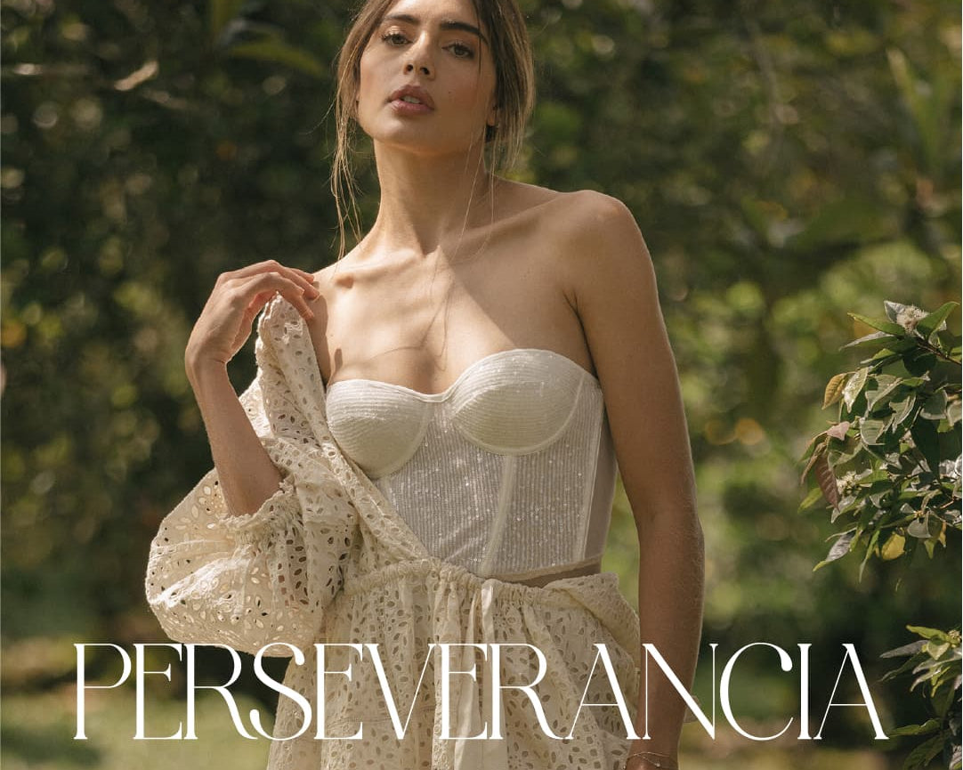 Ellipse Lingerie presenta: Perseverancia y Abundancia.